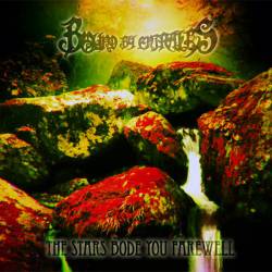 Bound By Entrails : The Stars Bode You Farewell